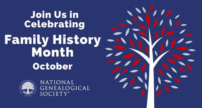 Celebrate Family History Month in October - National Genealogical Society